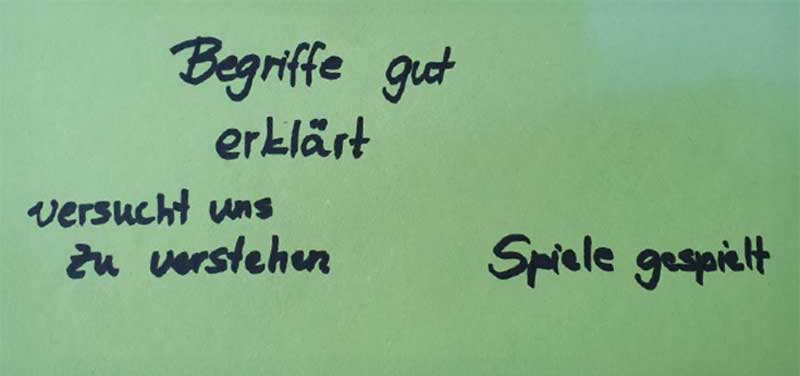 Rückmeldung: Begriffe gut erklärt; Spiele gespielt